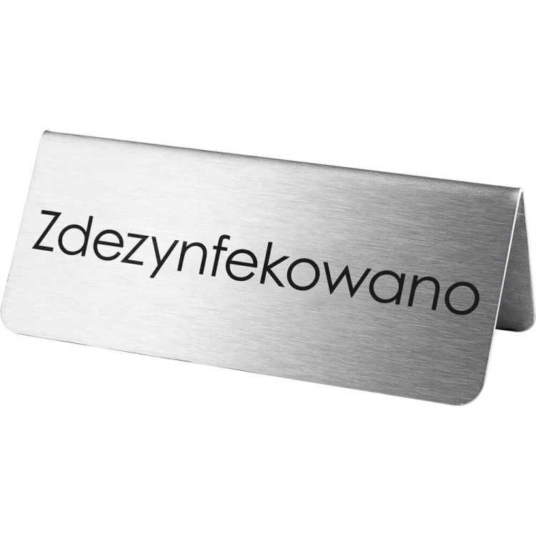 Tabliczka informacyjna "zdezynfekowano" stal nierdzewna